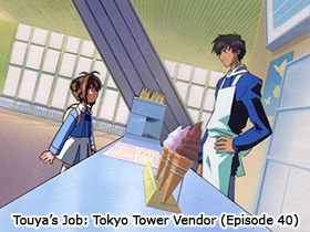 Touya's Job: Tokyo Tower Vendor (Episode 40)